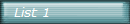 List 1